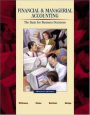 Cover of: Financial & Managerial Accounting: A Basis for Business Decisions with Revised Student CD-ROM , NetTutor & PowerWeb Package