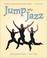 Cover of: Jump into jazz