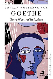 Genç Werther’in Acıları by Johann Wolfgang von Goethe