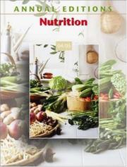 Cover of: Annual Editions: Nutrition 04/05 (Annual Editions : Nutrition) by Dorothy J. Klimis-Zacas