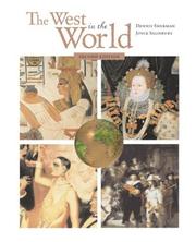Cover of: The West in the World, Complete, MP with ATFI Tracing the Silk Roads, ATFI Envisioning the Atlantic World and PowerWeb by Dennis Sherman, Joyce Salisbury