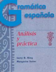 Cover of: Gramática española by Larry D. King, Margarita Suñer, Larry D. King