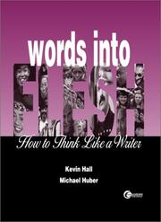 Cover of: Words Into Flesh by Kevin Hall, Michael Huber