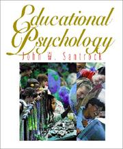 Cover of: EDUCATIONAL PSYCHOLOGY by John W. Santrock