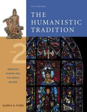 The Humanistic Tradition by Gloria K. Fiero