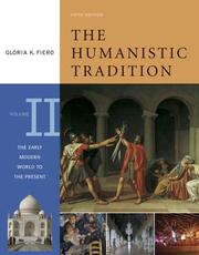 Cover of: The Humanistic Tradition, Volume 2: The Early Modern World to the Present (Humanistic Tradition)