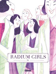 Cover of: Radium Girls by Cyrielle Cy