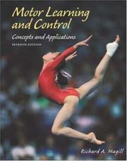 Cover of: Motor Learning and Control: Concepts and Applications with PowerWeb/OLC Bind-in Passcard