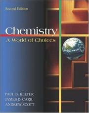 Cover of: Chemistry: A World of Choices with Online Learning Center