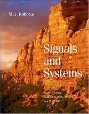 Cover of: Signals and Systems by M.J. Roberts