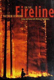 Cover of: On the fireline : living and dying with wildland firefighters