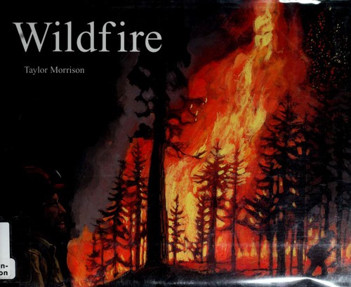 Wildfire by Taylor Morrison