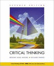 Cover of: Critical Thinking with Free Student CD and PowerWeb by Brooke Noel Moore, Richard Parker - undifferentiated