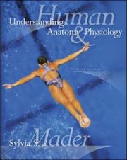 Cover of: Understanding Human Anatomy and Physiology by Sylvia S. Mader