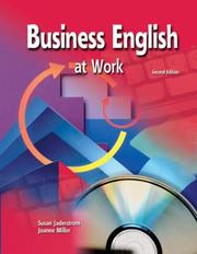 Cover of: Business English at Work, Text Workbook (2nd Printing) by Susan Jaderstrom, Joanne Miller