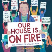 Cover of: Our House Is on Fire: Greta Thunberg's Call to Save the Planet