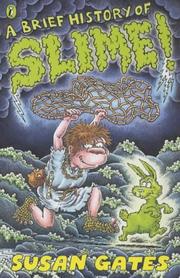 Cover of: A Brief History of Slime!