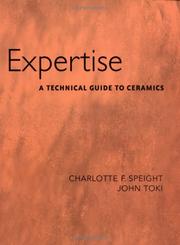Cover of: Expertise: A Technical Guide to Ceramics