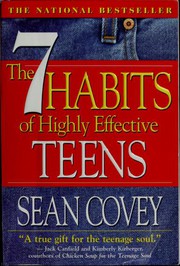 The 7 Habits of Highly Effective Teens by Sean Covey, Stephen R. Covey
