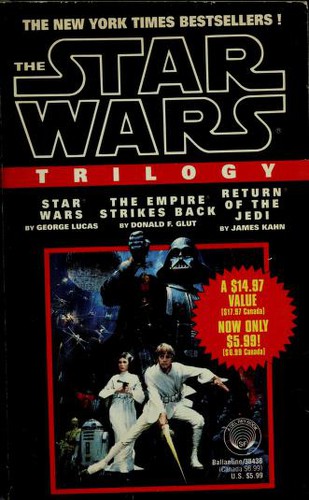 The Star Wars Trilogy by George Lucas, Donald F. Glut, James Kahn