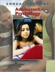 Cover of: Annual Editions: Adolescent Psychology 04/05 (Annual Editions)