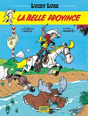 Cover of: Les Aventures de Lucky Luke d'après Morris - Tome 1 - La Belle Province