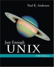 Cover of: Just Enough UNIX by Paul K. Andersen