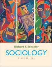 Cover of: Sociology, Ninth Edition by Richard T. Schaefer