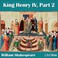 Cover of: King Henry IV. Part 2