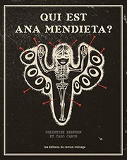 Cover of: Qui est Ana Mendieta?: Nouvelle édition