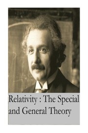 Relativity : the Special and General Theory