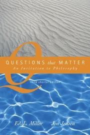 Cover of: Questions That Matter : An Invitation to Philosophy, Shorter Version