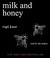 Cover of: Milk and Honey