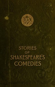 Cover of: Stories of Shakespeare's Comedies by 