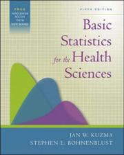 Cover of: Basic Statistics for the Health Sciences with PowerWeb Bind-in Card by Jan W. Kuzma, Steve Bohnenblust