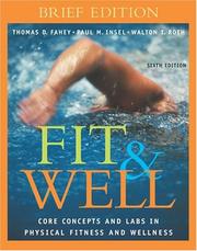 Cover of Fit & Well by thomas d. fahey,paul m. insel,walton t. roth,paul m. insel