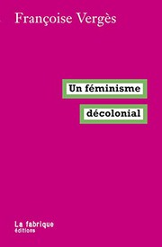 Cover of: Un féminisme décolonial