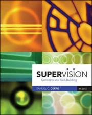 Cover of: Supervision by Samuel Certo, Samuel Certo