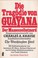 Cover of: Die Tragödie von Guayana
