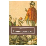 Lettres Persanes. by Montesquieu