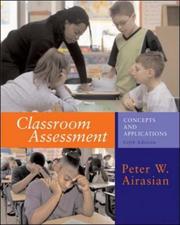 Cover of: Classroom Assessment with PowerWeb Bind-In Card by Peter W. Airasian, Michael Russell, Michael K. Russell, Peter W. Airasian