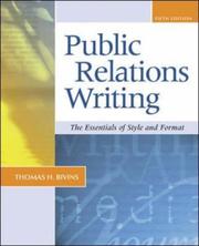 Cover of: Public Relations Writing: The Essentials of Style and Format