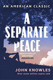 Cover of: A Separate Peace by John Knowles - undifferentiated