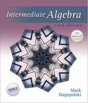 Cover of: Intermediate Algebra (5th Edition) by Mark Dugopolski