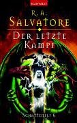 Cover of: Der letzte Kampf by R. A. Salvatore