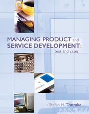 Cover of: Managing Product and Service Development: Text and Cases