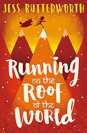 Running on the Roof of the World [Jun 01, 2017] Butterworth, Jess by Jess Butterworth