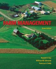 Cover of: Farm Management by Ronald D. Kay, Ronald Kay, William M. Edwards, Patricia A Duffy, Ronald Kay, William M. Edwards, Patricia A Duffy