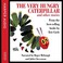 Cover of: Very Hungry Caterpillar CD
