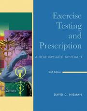 Cover of: Exercise testing and prescription: a health-related approach